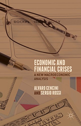 Economic and Financial Crises A New Macroeconomic Analysis [Hardcover]