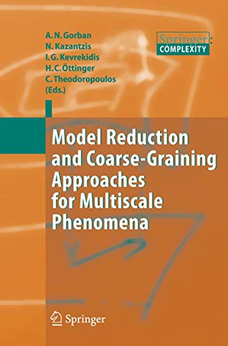 Model Reduction and Coarse-Graining Approaches for Multiscale Phenomena [Hardcover]