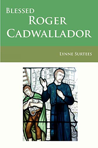 Blessed Roger Cadwallador [Paperback]
