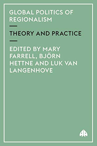 Global Politics of Regionalism Theory and Practice [Paperback]