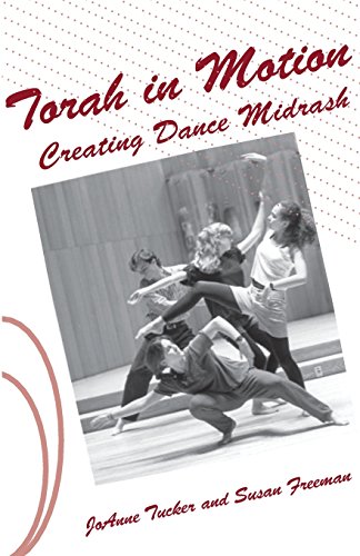 Torah in Motion Creating Dance Midrash [Paperback]