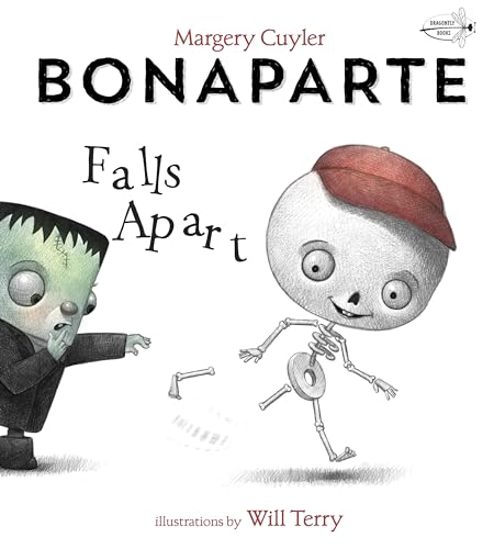 Bonaparte Falls Apart A Halloween Book for Kids and Toddlers [Paperback]