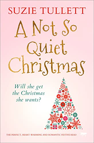 A Not So Quiet Christmas [Paperback]