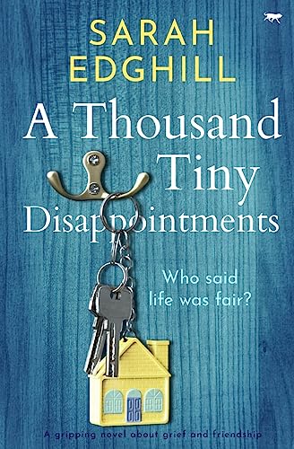 A Thousand Tiny Disappointments [Paperback]