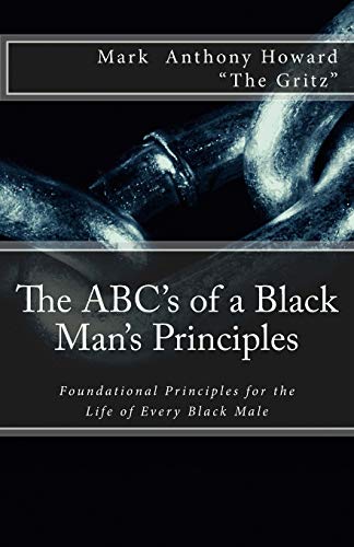 ABC's of a Black Man's Principles [Paperback]