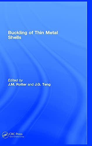 Buckling of Thin Metal Shells [Hardcover]