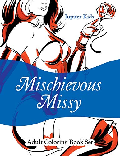 Mischievous Missy  Adult Coloring Book Set [Paperback]