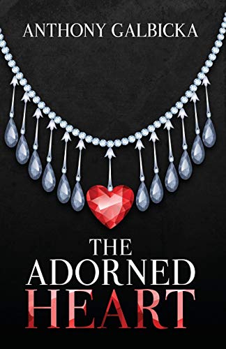 The Adorned Heart [Paperback]
