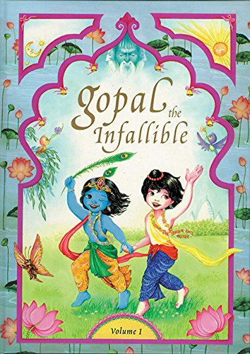 Gopal the Infallible Volume I [Hardcover]