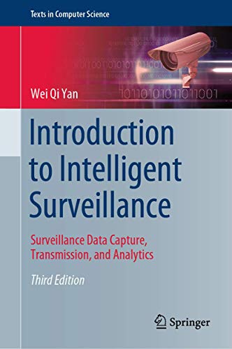Introduction to Intelligent Surveillance Surveillance Data Capture, Transmissio [Hardcover]
