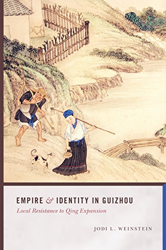 Empire And Identity In Guizhou Local Resistance To Qing Expansion (studies On E [Hardcover]