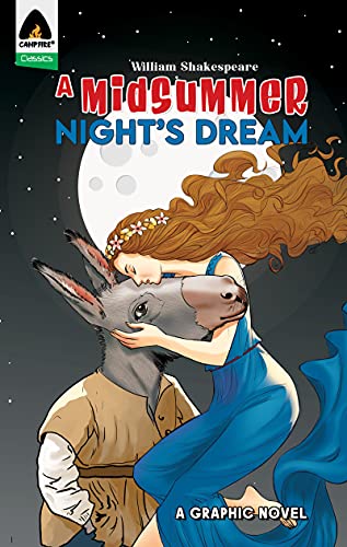 A Midsummer Night's Dream A Graphic Novel [Paperback]