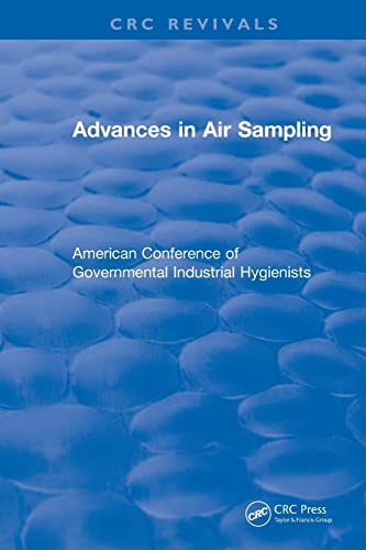 Advances In Air Sampling American Conference of Governmental Industrial Hygieni [Paperback]