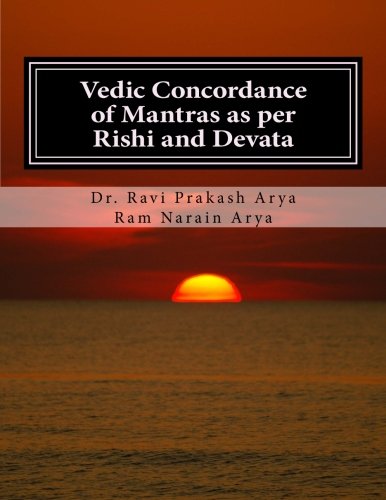 Vedic Concordance Of Mantras As Per Rishi And Devata (volume 2) (sanskrit Editio [Paperback]