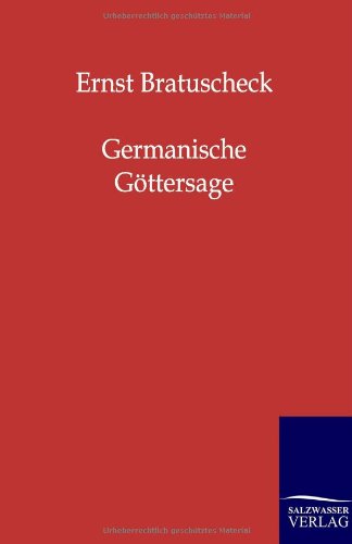 Germanische G Ttersage (german Edition) [Paperback]