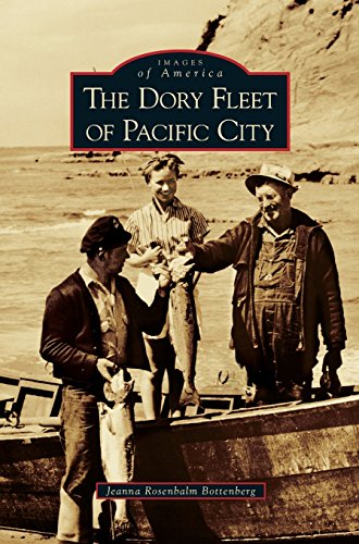 Dory Fleet of Pacific City [Hardcover]