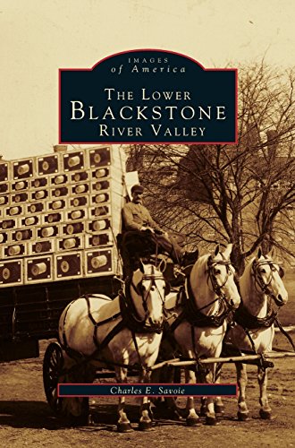 Lower Blackstone River Valley [Hardcover]