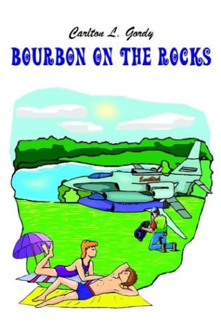 Bourbon On The Rocks [Hardcover]