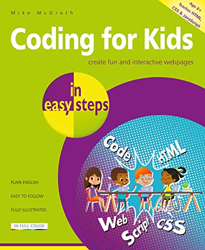 Coding for Kids in easy steps [Paperback]