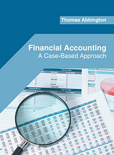 Financial Accounting A Case-Based Approach [Hardcover]