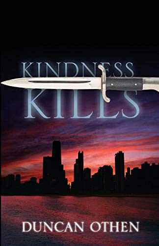 Kindness Kills [Paperback]
