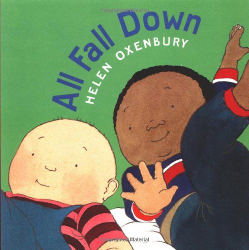 All Fall Down [Board book]