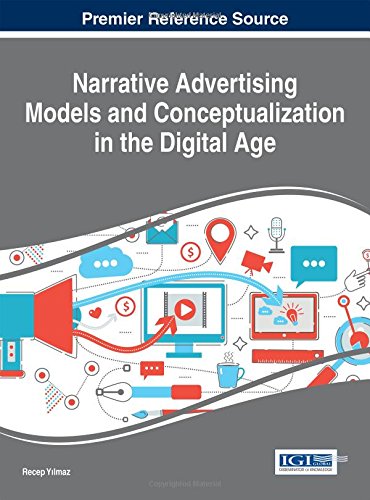 Narrative Advertising Models and Conceptualization in the Digital Age [Hardcover]