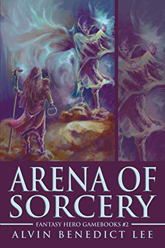 Arena Of Sorcery [Paperback]