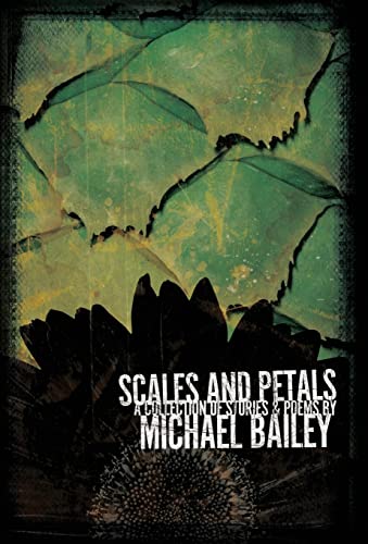 Scales and Petals [Hardcover]