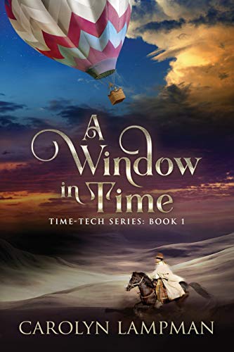 Window in Time  Time Tech Series Book 1 [Unknown]