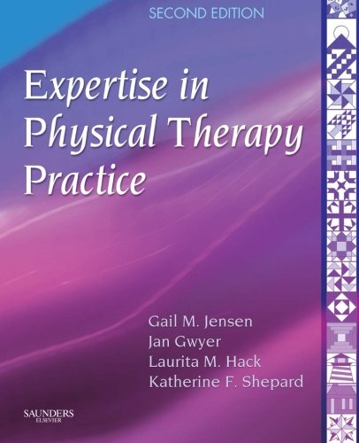 Expertise in Physical Therapy Practice [Paperback]