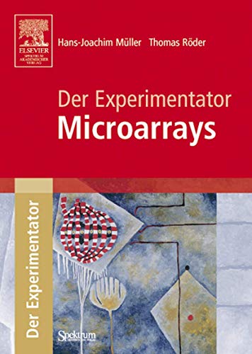 Der Experimentator Microarrays [Paperback]