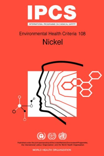 Nickel Environmental Health Criteria Series No 108 [Paperback]