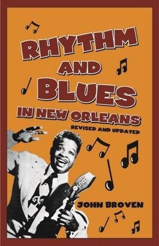 Rhythm And Blues In New Orleans [Paperback]