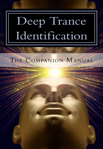 Deep Trance Identification The Companion Manual [Paperback]