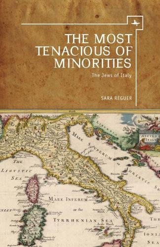 The Most Tenacious Of Minorities The Jews Of Italy [Hardcover]