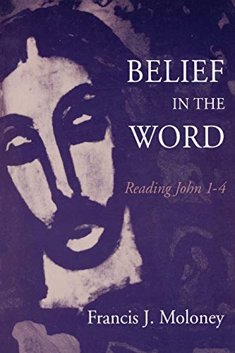 Belief In The Word [Paperback]