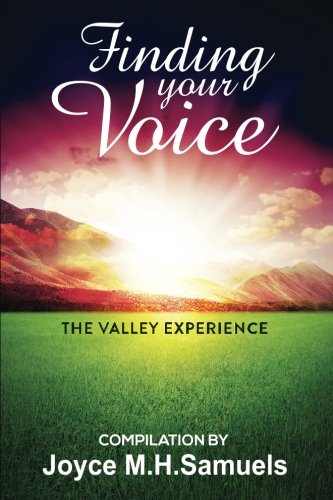 Finding Your Voice The Valley Experience [Paperback]