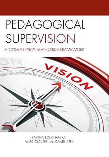 Pedagogical Supervision A Competency Standards Framework [Paperback]