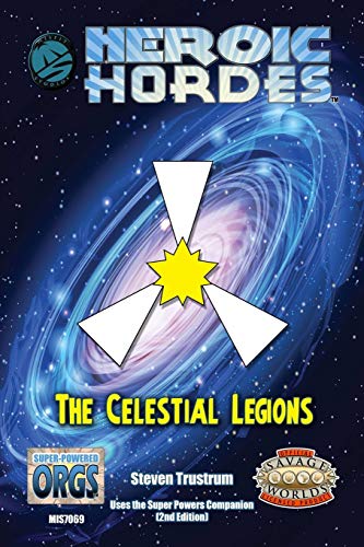 Celestial Legions, Savage Edition [Paperback]