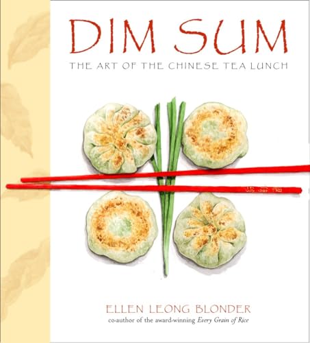 Dim Sum The Art of Chinese Tea Lunch A Cookbook [Hardcover]