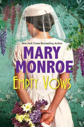 Empty Vows A Riveting Depression Era Historical Novel [Paperback]
