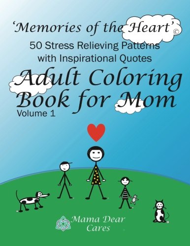Adult Coloring Book For Mom 50 Stress Relieving Patterns With 50 Inspirational  [Paperback]