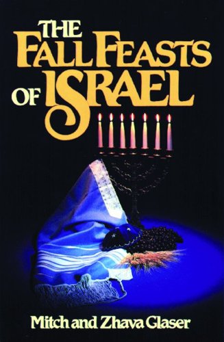 The Fall Feasts Of Israel [Paperback]