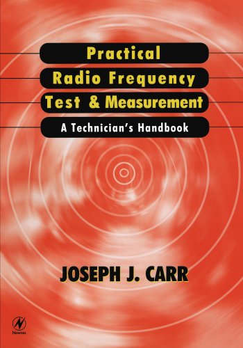 Practical Radio Frequency Test and Measurement A Technician's Handbook [Paperback]