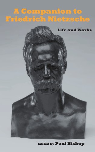 A Companion to Friedrich Nietzsche Life and Works [Hardcover]
