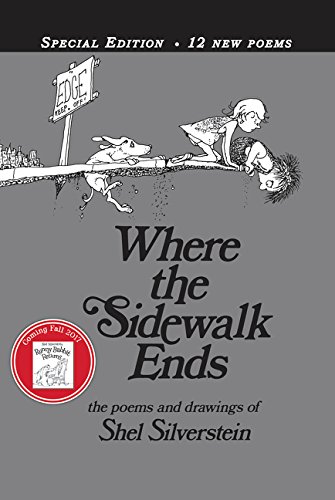 Where The Sidewalk Ends 30th Anniversary Edition: Poems And Drawings [Hardcover]