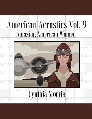 American Acrostics Volume 9  Amazing American Women [Paperback]