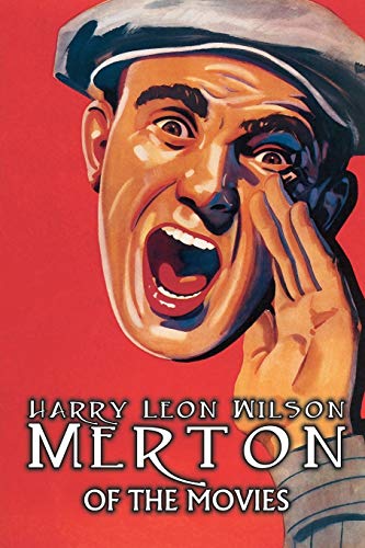 Merton Of The Movies [Paperback]