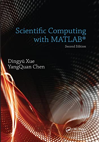 Scientific Computing with MATLAB [Paperback]